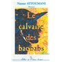 LE CALVAIRE DES BAOBABS