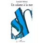 UN CALAME À LA MER