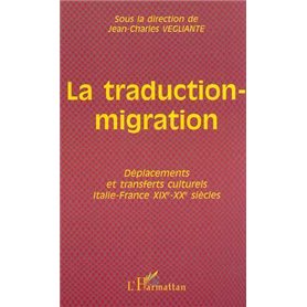 LA TRADUCTION-MIGRATION