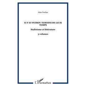 IL'F ET PETROV TEMOINS DE LEUR TEMPS