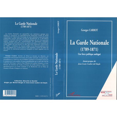 LA GARDE NATIONALE (1789-1871)