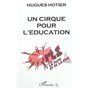 UN CIRQUE POUR L'ÉDUCATION