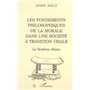 LES FONDEMENTS PHILOSOPHIQUES DE LA MORALE DANS UNE SOCIÉTÉ À TRADITION ORALE