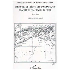 MÉMOIRE ET VÉRITÉ DES COMBATTANTS D'AFRIQUE FRANÇAISE DU NORD