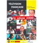 TÉLÉVISION FRANÇAISE La saison 2000