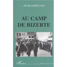 AU CAMP DE BIZERTE