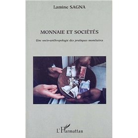 MONNAIE ET SOCIÉTÉS