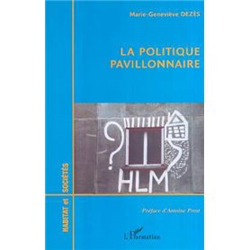 LA POLITIQUE PAVILLONNAIRE