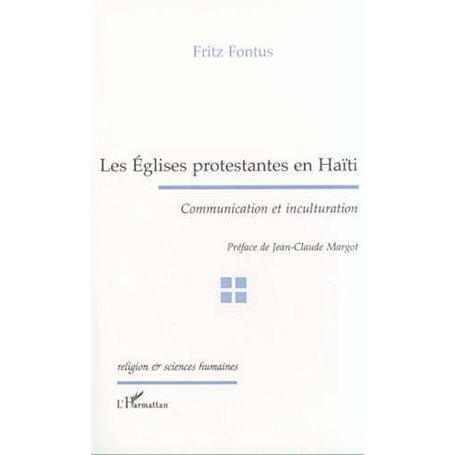 LES ÉGLISES PROTESTANTES EN HAÏTI