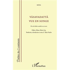 VÂSAVADATTÂ VUE EN SONGE