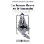 LA FEMME FLEUVE ET LE LAMENTIN