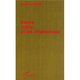 SARTRE, VICHY ET LES INTELLECTUELS