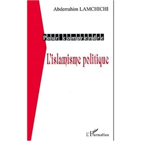 L'ISLAMISME POLITIQUE