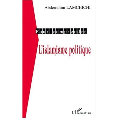 L'ISLAMISME POLITIQUE