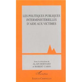 LES POLITIQUES PUBLIQUES INTERMINISTÉRIELLES D'AIDE AUX VICTIMES