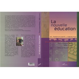 LA NOUVELLE ÉDUCATION NTIC, Transdisciplinarité et Communautique