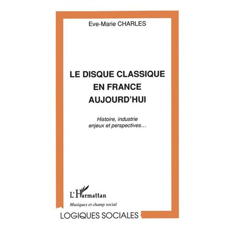 Le disque classique en France aujourd'hui