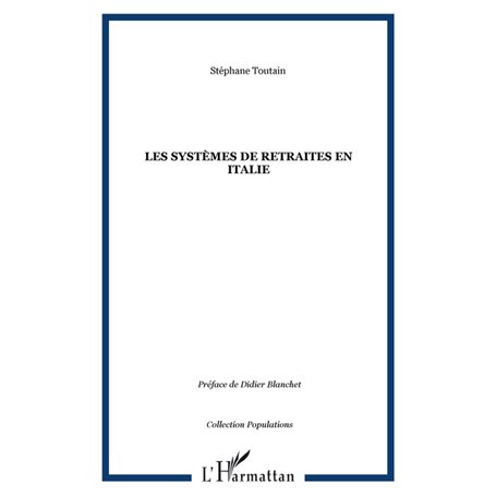 LES SYSTÈMES DE RETRAITES EN ITALIE