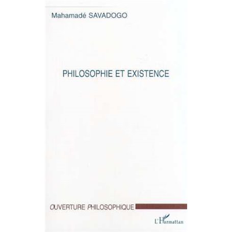 PHILOSOPHIE ET EXISTENCE