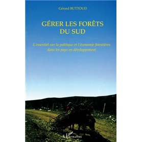GÉRER LES FORETS DU SUD