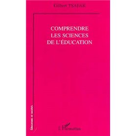 COMPRENDRE LES SCIENCES DE L'ÉDUCATION