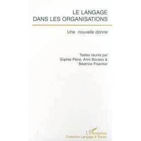 LE LANGAGE DANS LES ORGANISATIONS