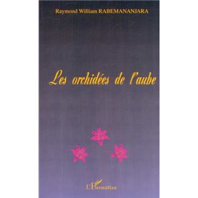 LES ORCHIDÉES DE L'AUBE