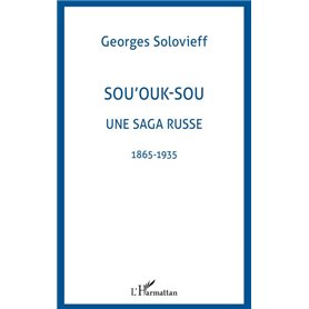 SOU'OUK-SOU UNE SAGA RUSSE