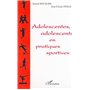 ADOLESCENTES, ADOLESCENTS EN PRATIQUES SPORTIVES