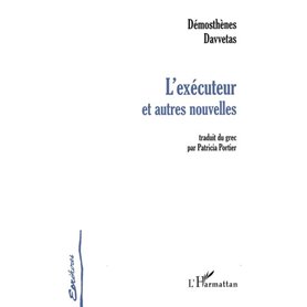 L'EXÉCUTEUR ET AUTRES NOUVELLES