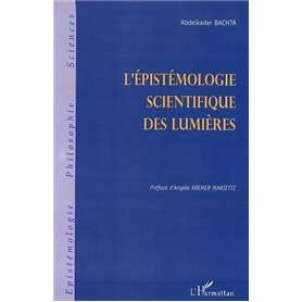 L'ÉPISTÉMOLOGIE SCIENTIFIQUE DES LUMIÈRES