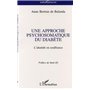 UNE APPROCHE PSYCHOSOMATIQUE DU DIABÈTE