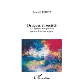 DROGUES ET SOCIÉTÉ