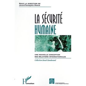 LA SÉCURITÉ HUMAINE