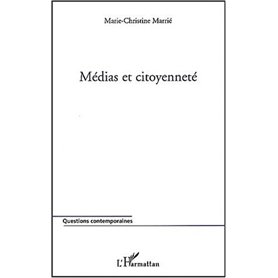 MEDIAS ET CITOYENNETÉ