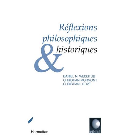 Réflexions philosophiques et historiques