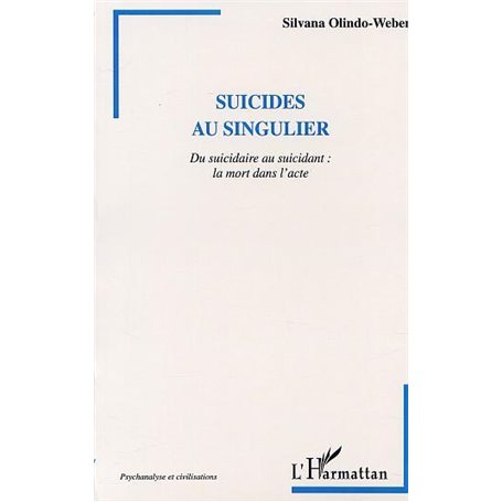 SUICIDES AU SINGULIER