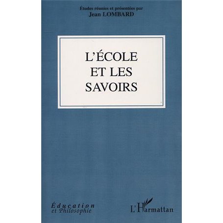 L'ÉCOLE ET LES SAVOIRS