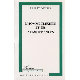 L'HOMME FLEXIBLE ET SES APPARTENANCES