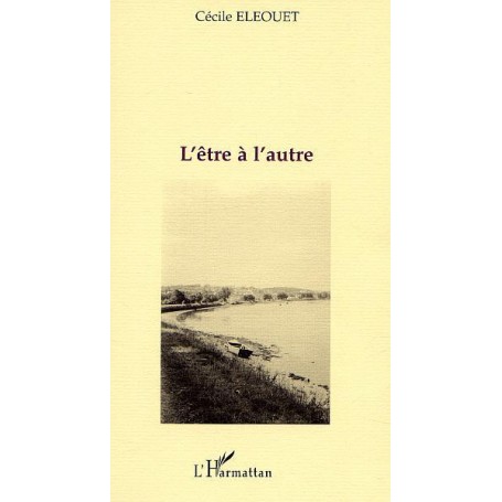 L'ÊTRE À L'AUTRE