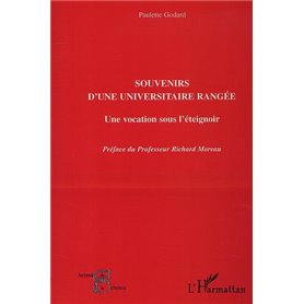 SOUVENIRS D'UNE UNIVERSITAIRE RANGÉE