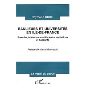 BANLIEUES ET UNIVERSITÉS EN ILE-DE-FRANCE