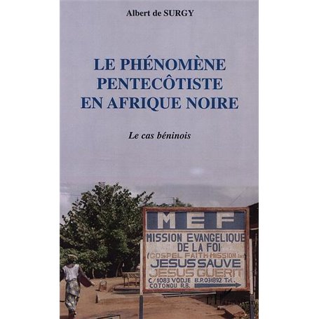 LE PHÉNOMÈNE PENTECÔTISTE EN AFRIQUE NOIRE