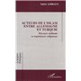 ACTEURS DE l'ISLAM ENTRE ALLEMAGNE ET TURQUIE