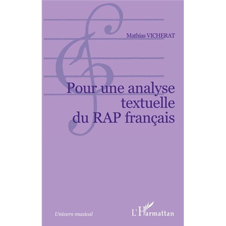 POUR UNE ANALYSE TEXTUELLE DU RAP FRANÇAIS