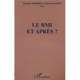 LE RMI ET APRÈS ?