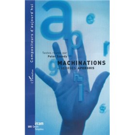 Machinations de Georges Aperghis