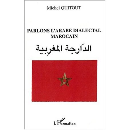 PARLONS L'ARABE DIALECTAL MAROCAIN