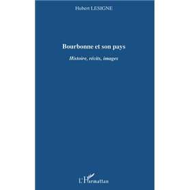 BOURBONNE ET SON PAYS