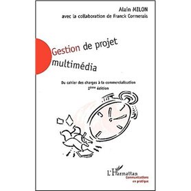 GESTION DE PROJET MULTIMÉDIA